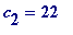 c[2] = 22