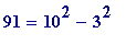 91 = 10^2-3^2