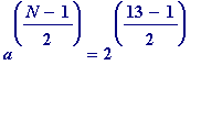 a^((N-1)/2) = 2^((13-1)/2)