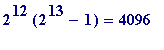 2^12*(2^13-1) = 4096