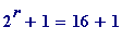 2^r+1 = 16+1