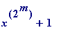 x^(2^m)+1