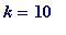k = 10