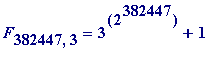 F[382447,3] = 3^(2^382447)+1