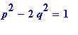 p^2-2*q^2 = 1