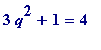 3*q^2+1 = 4