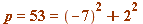`and`(p = 53, 53 = `+`(`^`(-7, 2), `^`(2, 2)))