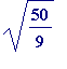 sqrt(50/9)