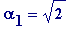 alpha[1] = sqrt(2)