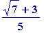 (sqrt(7)+3)/5