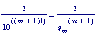 2/(10^(m+1)!) = 2/(q[m]^(m+1))