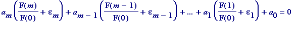 a[m]*(F(m)/F(0)+epsilon[m])+a[m-1]*(F(m-1)/F(0)+eps...