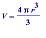 V = 4*Pi*r^3/3