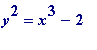 y^2 = x^3-2