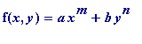 f(x,y) = a*x^m+b*y^n