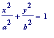 x^2/(a^2)+y^2/(b^2) = 1