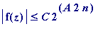 abs(f(z)) <= C*2^(A*2*n)